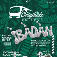 THE ORIGINALS ON TOUR - IBADAN 